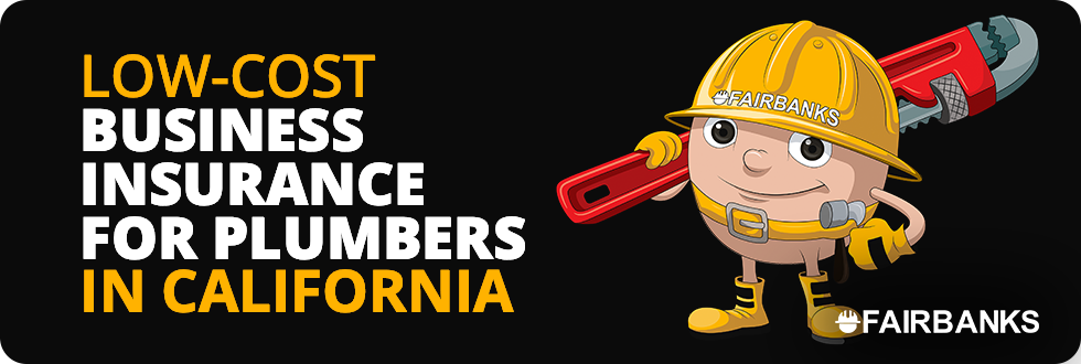 Low-Cost Business Insurance for Plumbers in CA Image