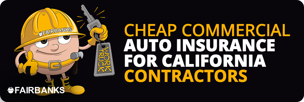 Contractor Commercial Auto Insurance California Image