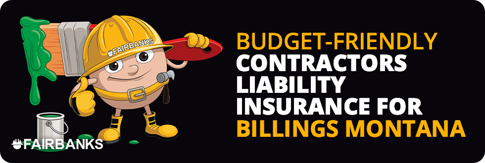 Cheap Contractor Liability Insurance Billings Montana Image