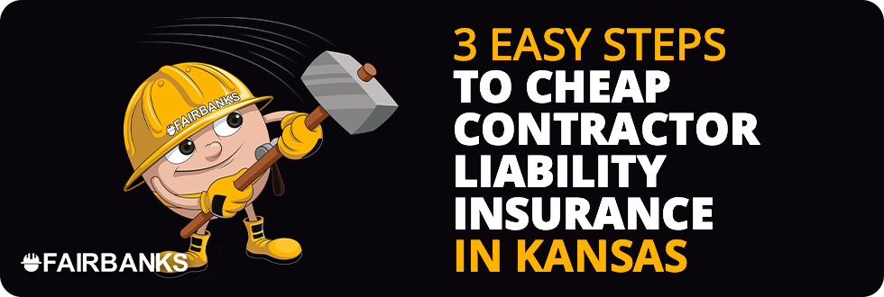 Cheap Contractor Liability Insurance Kansas Image
