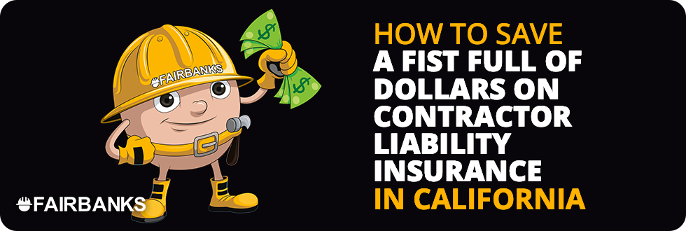 Affordable California Contractor Liability Insurance Image