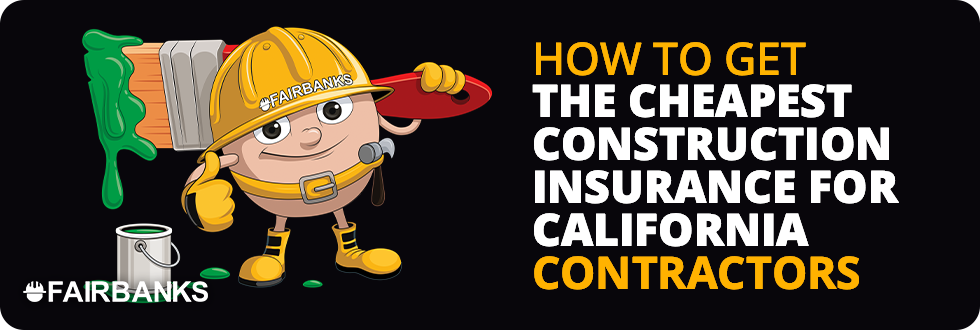 Cheapest California Contractor Insurance Image