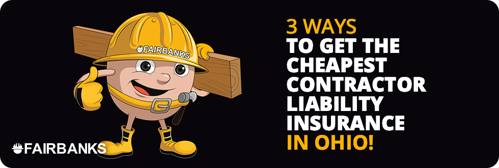 Cheapest Ohio Contractor Liability Insurance Image