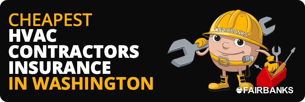 Cheapest HVAC Contractor Insurance In Washington – Image
