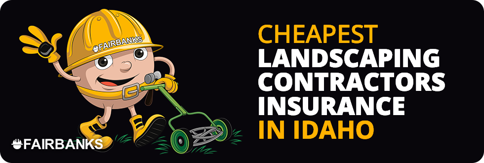 Cheapest Lawn Care Liability Insurance in Idaho – Image