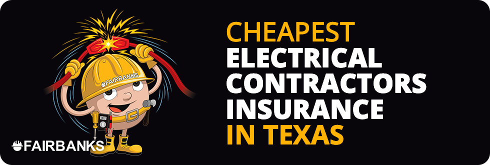 Cheapest Electrical Contractor Insurance in Texas – Image