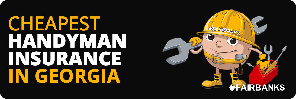 Cheapest Handyman Insurance in GA – Image
