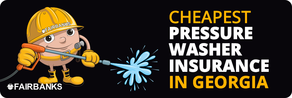 Cheapest Pressure Wash Contractors Insurance in Georgia – Image