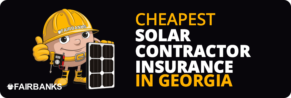 Cheapest Solar Contractor Insurance in Georgia – Image