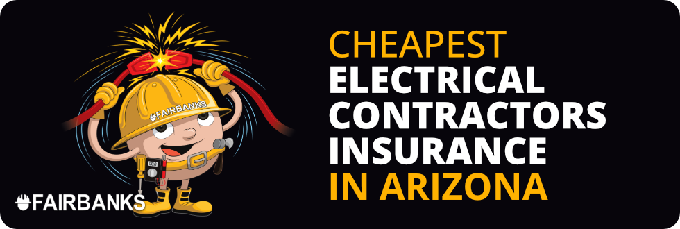 Cheapest Electrical Contractors Insurance in Arizona – Image